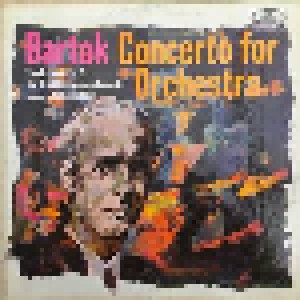 Béla Bartók: Concerto For Orchestra / Two Portraits, Op. 5 (LP) - Bild 1
