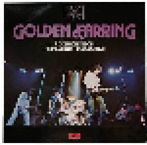 Golden Earring: A Collection Of Their Greatest Recordings! (2-LP) - Bild 1