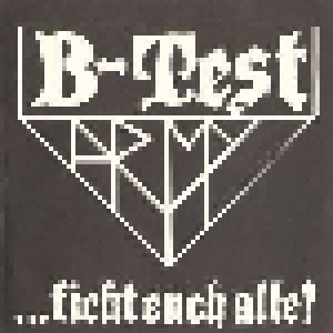 Cover - B-Test Army: ...Fickt Euch Alle!