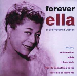 Ella Fitzgerald: Forever Ella - 21 Ella Fitzgerald Classics - Cover