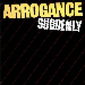 Cover - Arrogance: Suddenly