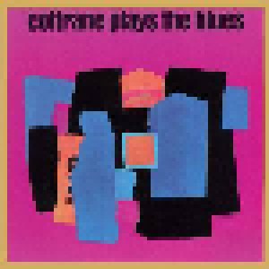 John Coltrane: Coltrane Plays The Blues (LP) - Bild 1