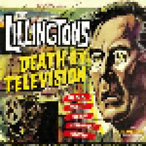 The Lillingtons: Death By Television (LP) - Bild 1