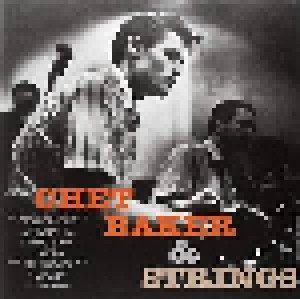 Chet Baker: Chet Baker & Strings (LP) - Bild 1
