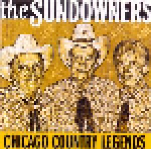 Cover - Sundowners, The: Chicago Country Legends