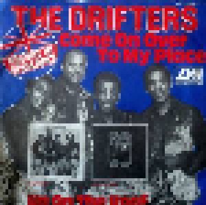 The Drifters: Come On Over To My Place (7") - Bild 2