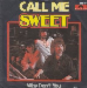 The Sweet: Call Me (7") - Bild 1