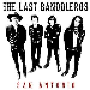 Cover - Last Bandoleros, The: San Antonio