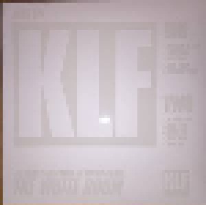 The KLF: The White Room (Original Motion Picture Soundtrack) (LP) - Bild 2