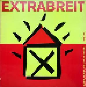 Extrabreit: Hurra, Hurra, Die Schule Brennt - Remix 90 (12") - Bild 1