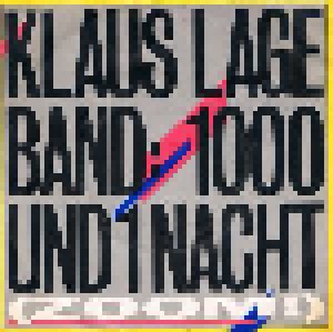 Cover - Klaus Lage Band: 1000 Und 1 Nacht (Zoom!)