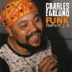 Charles Earland: Funk Fantastique (CD) - Bild 1