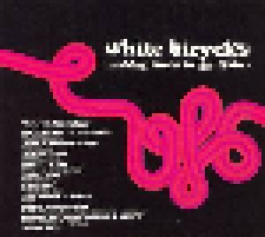White Bicycles - Making Music In The 1960s (CD) - Bild 1