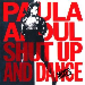 Paula Abdul: Shut Up And Dance (Mixes) (CD) - Bild 1