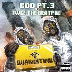 G.O.D. Pt. III & Twiz The Beat Pro: Quarantine (CD) - Bild 1