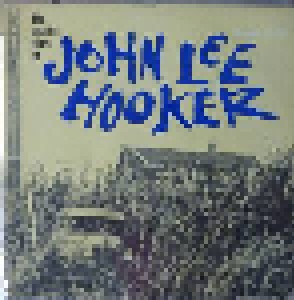 John Lee Hooker: The Country Blues Of John Lee Hooker (LP) - Bild 1