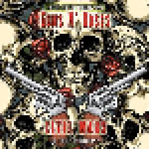 Guns N' Roses: Civil Wars - The Legendary Broadcasts (LP) - Bild 1