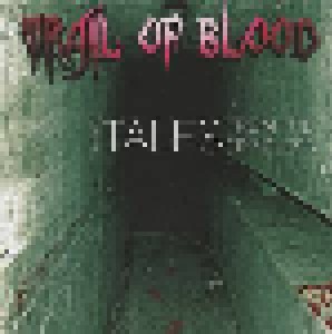 Cover - Trail Of Blood: Savage Tales From The Spineless