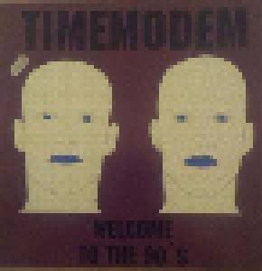 Time Modem: Welcome To The 90's - Cover