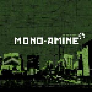 Cover - Mono Amine: Do Not Bend