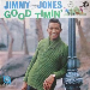 Jimmy Jones: Good Timin' (LP) - Bild 1