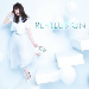Yuka Iguchi: Re-Illusion (Single-CD) - Bild 1