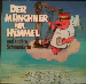 Der Münchner Im Himmel Und Andere Schmankerln (LP) - Bild 1