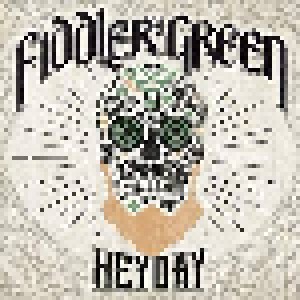 Fiddler's Green: Heyday (CD) - Bild 1