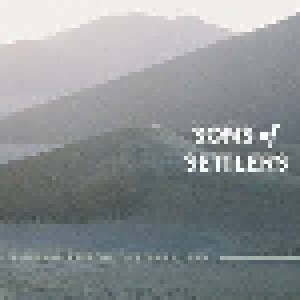 Sons Of Settlers: Lullabies For The Restless (CD) - Bild 1