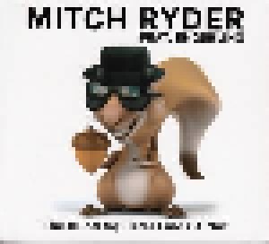 Mitch Ryder Feat. Engerling: The Blind Squirrel Finds A Nut (CD) - Bild 1
