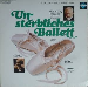 Unsterbliches Ballett (2-LP) - Bild 1