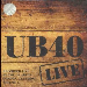 Cover - UB40: Live - Recorded Live At The O2 Arena, London. 12.12.2009 Volume 1