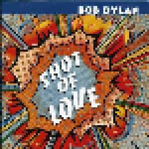 Bob Dylan: Shot Of Love (CD) - Bild 1