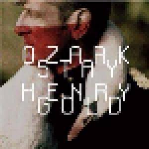 Ozark Henry: Stay Gold - Cover