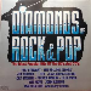 Diamonds Of Rock & Pop - The Most Popular Hits Of The 60's And 70's (LP) - Bild 1
