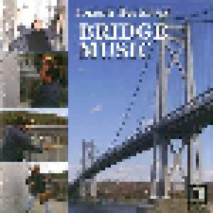 Joseph Bertolozzi: Bridge Music (CD) - Bild 1