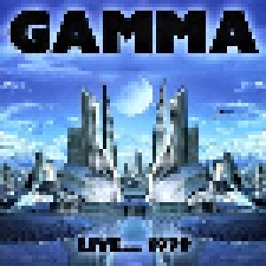 Gamma: Live...1979 (CD) - Bild 1