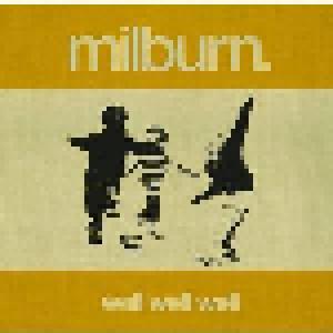 Milburn: Well Well Well (CD) - Bild 1