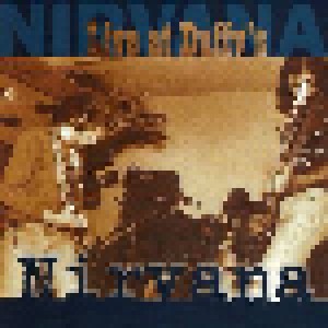 Nirvana: Live At Duffy's (CD) - Bild 1