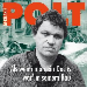 Gerhard Polt: Als Wenn Man Ein Dachs Wär' In Seinem Bau (CD) - Bild 1