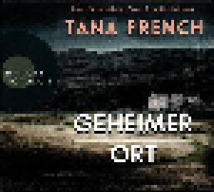 Cover - Tana French: Geheimer Ort