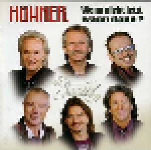 Höhner: Wenn Nicht Jetzt, Wann Dann? (CD) - Bild 1