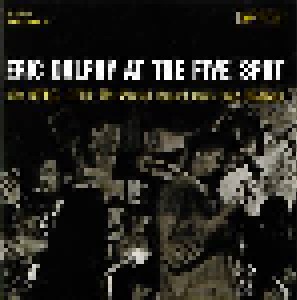 Eric Dolphy: Eric Dolphy At The Five Spot - Volume 1 (CD) - Bild 1