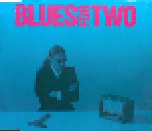 Blues For Two: Blues For Two (Single-CD) - Bild 1