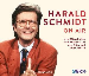 Harald Schmidt: On Air : Live-Mitschnitte Und Sketche Aus Den 80er Und 90er Jahren (CD) - Bild 1