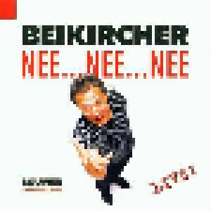 Konrad Beikircher: Nee... Nee... Nee (2-CD) - Bild 1