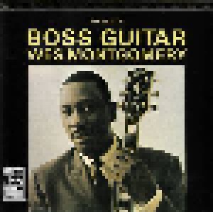 Wes Montgomery: Boss Guitar (CD) - Bild 1