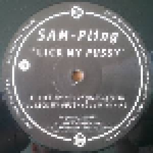 DJ Sam-Pling: Lick My Pussy (12") - Bild 2