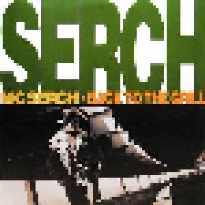 MC Serch: Back To The Grill (12") - Bild 1