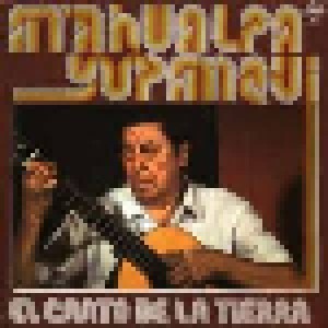 Cover - Atahualpa Yupanqui: El Canto De La Tierra